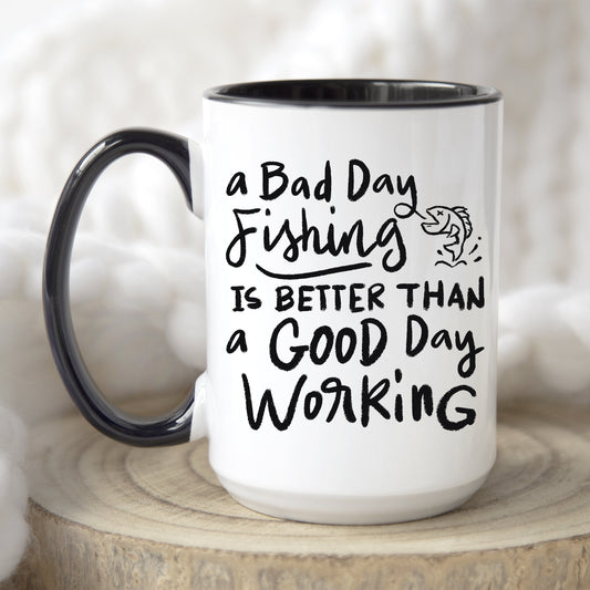 Fishing Coffee Mugs Fisher Gifts Funny Dad Appreciation Coworker Friends Sarcastic Mugs Husband Caffeine Cups Fun Bad Fishing Day Quotes