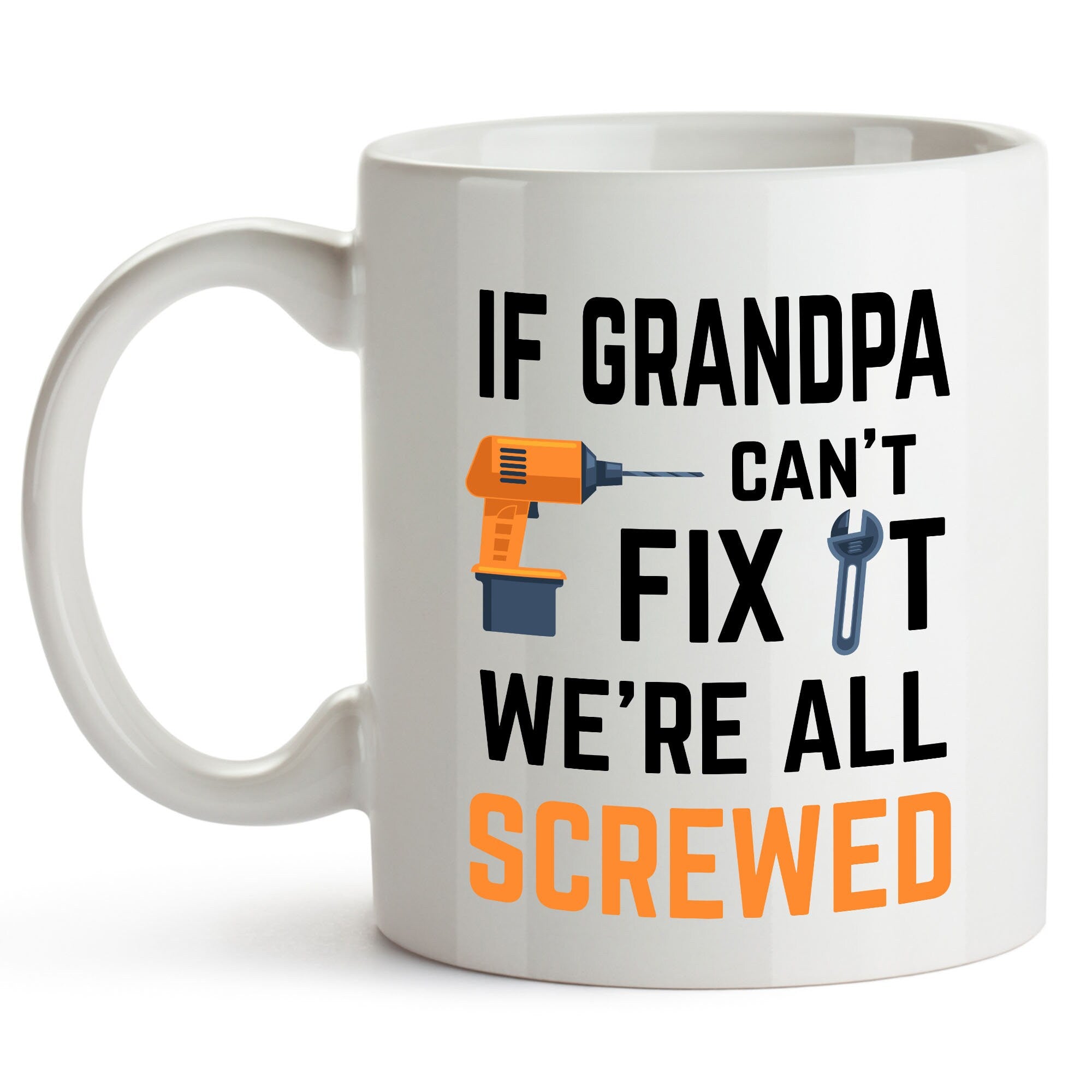 Grandpa Coffee Mugs New Grandpa Gifts for Grandpa Grandfather Coffee Cups Grandpa Birthday If Grandpa Can't Fix It