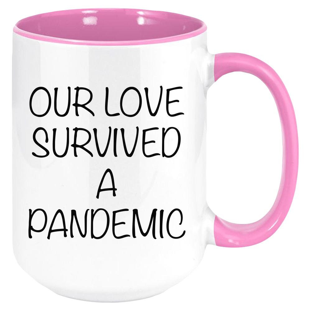 Our Love Survived a Pandemic - Funny Anniversary Gift - Quarantine Couple - Funny Anniversary Mug - Anniversary Gift for Boyfriend