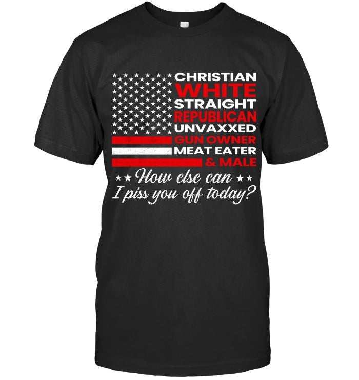 Christian White Straight Repubican Unvaxxed & Meat Eater, 4th Of July Gift