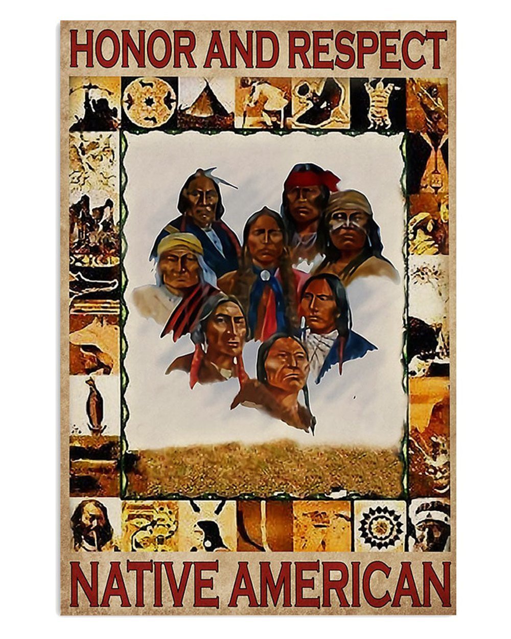 American Indian Honor Respect Poster