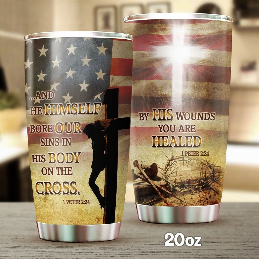 And He Himself Bore Our Sins In His Body On The Cross Personalized Tumbler