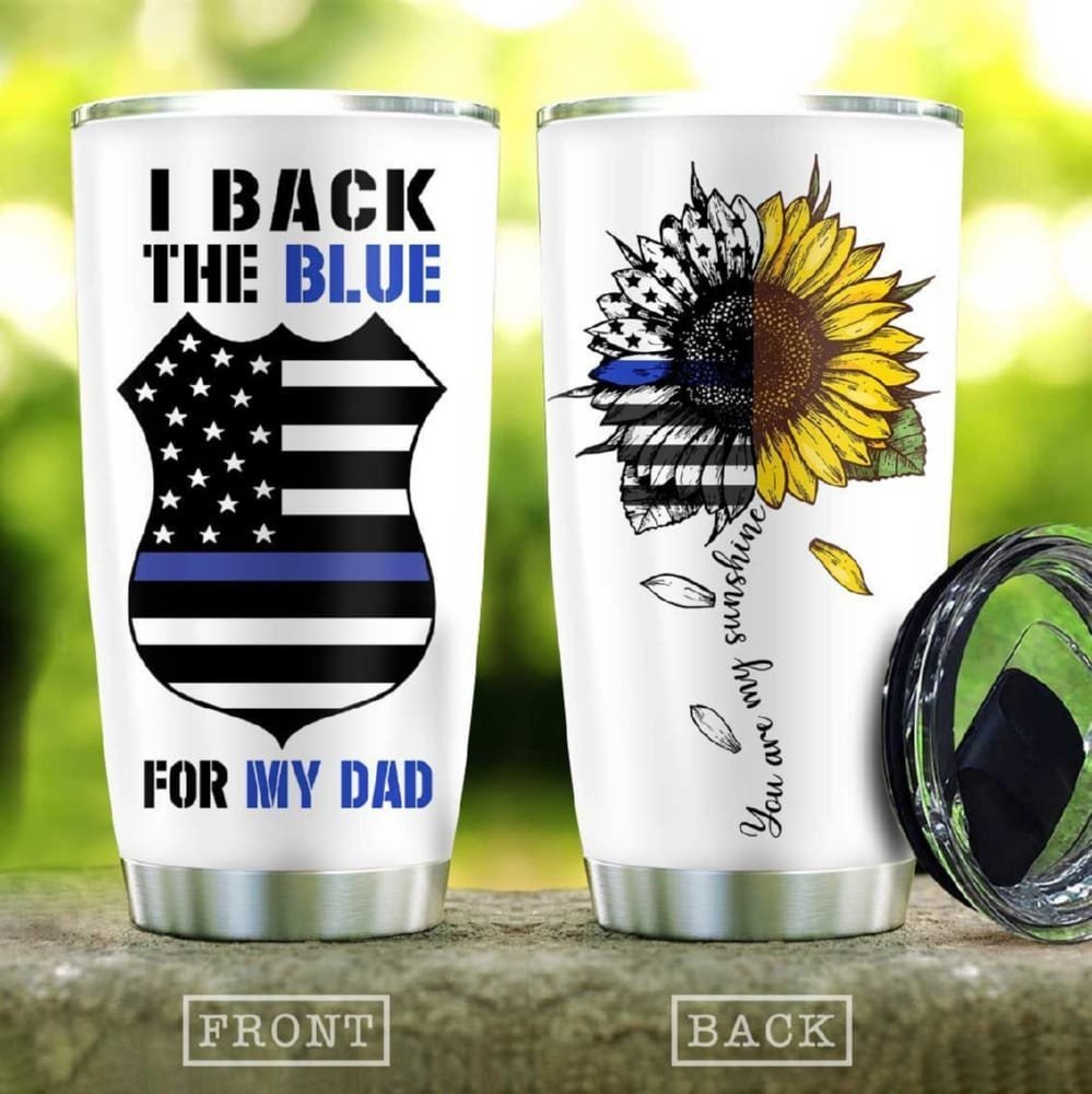 Back The Blue For My Dad Sunflower Personalized Tumbler