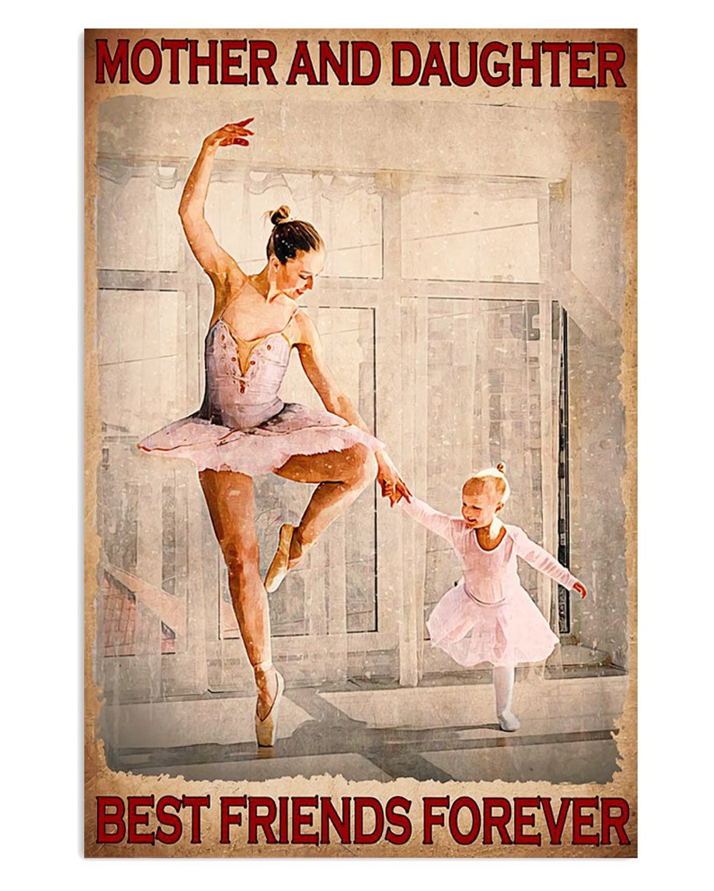 Ballet Dance Poster Mother Daughter