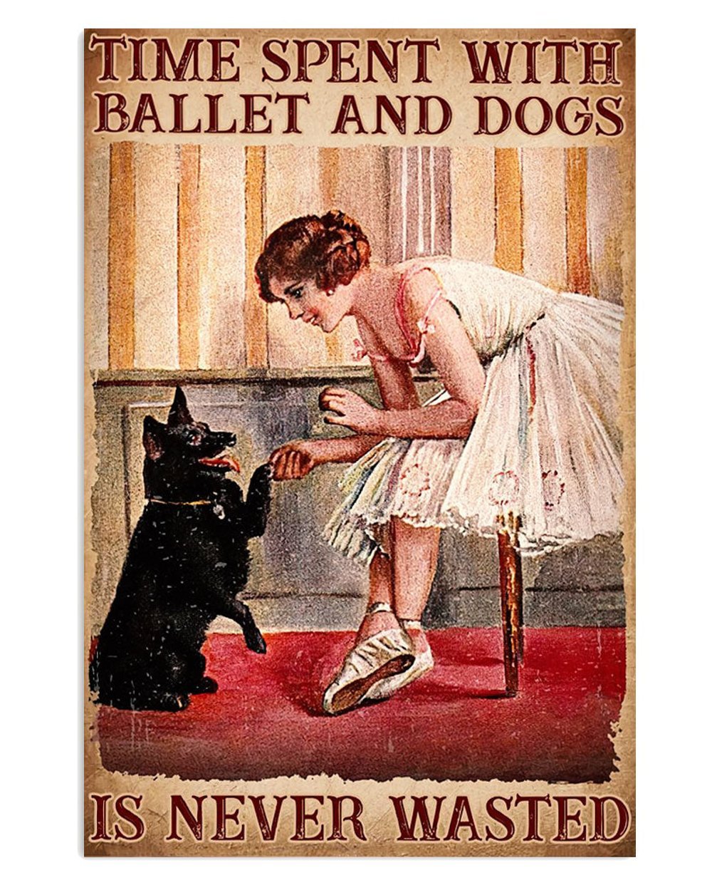 Ballet-Themed Poster for Dog and Ballet Lovers