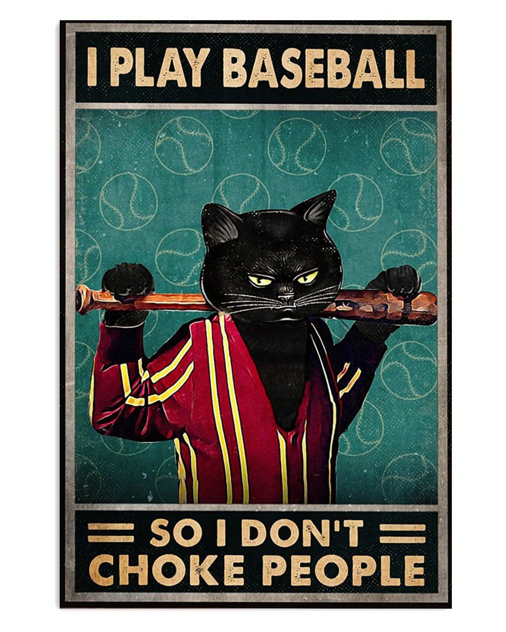 Baseball Poster Don't Choke People