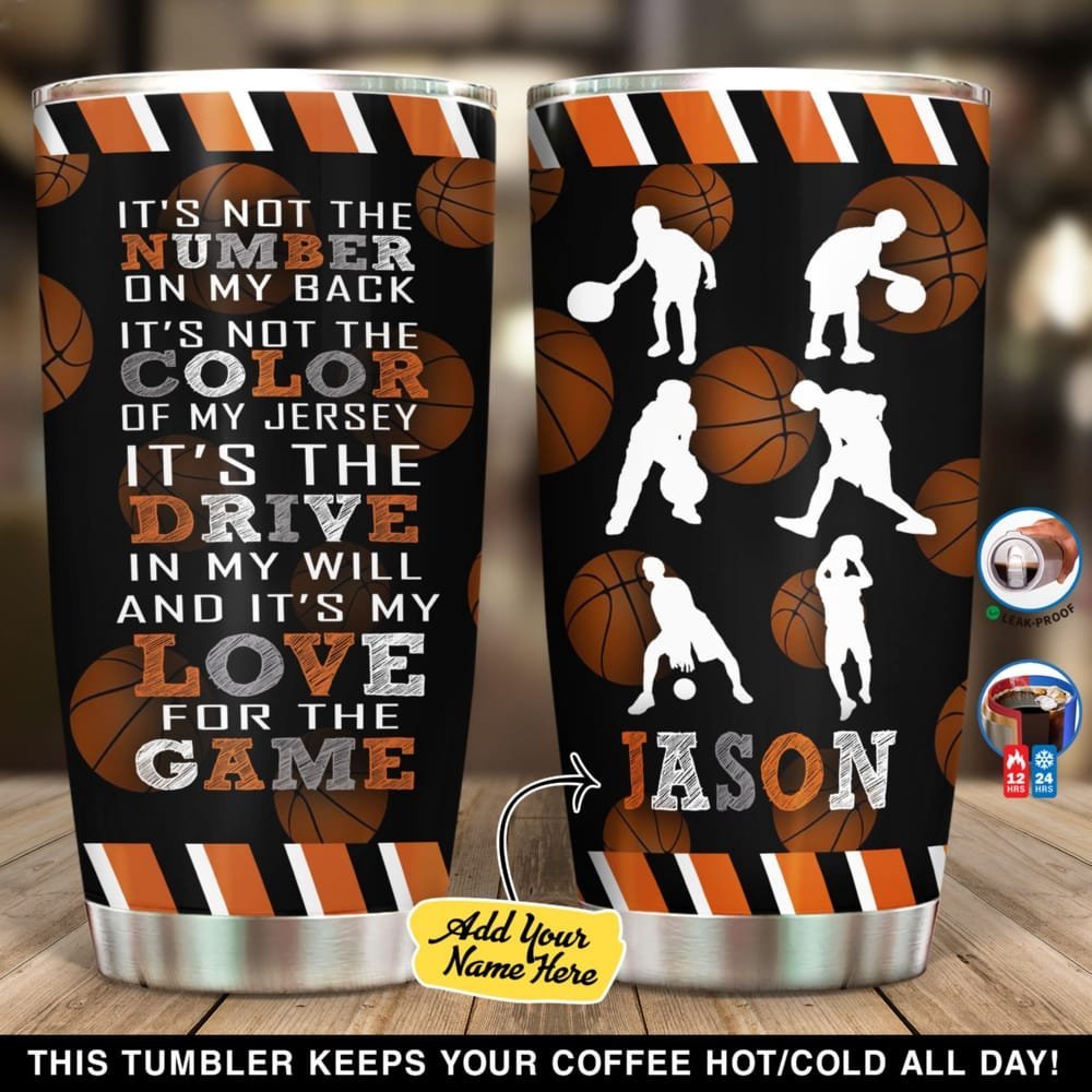 Basketball It?s My Love For The Game Personalized Tumbler