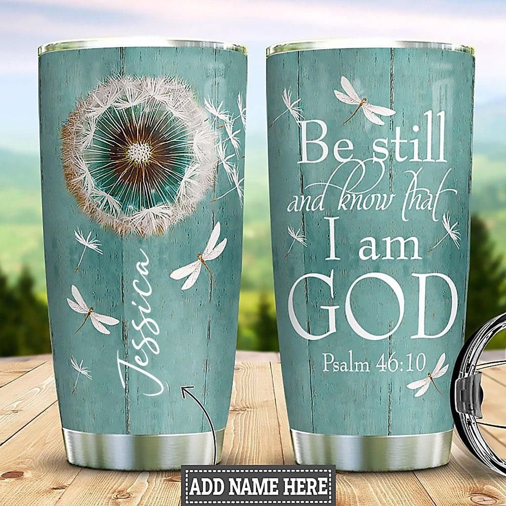 Be Still And Know Personalized Tumbler