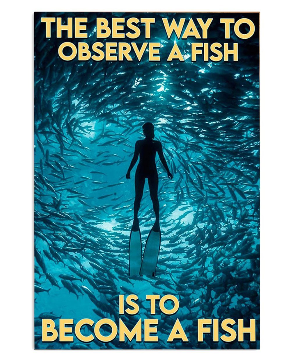 Become A Fish Scuba Diver Poster