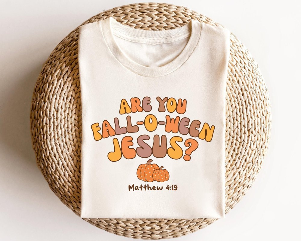 Christian Fall Halloween Jesus Shirts