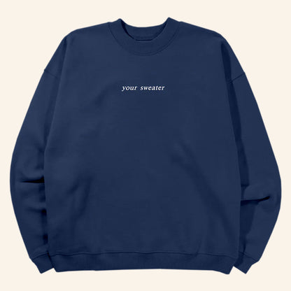 Conan Gray Heather Sweater 2025 Conan Gray Merch Navy Your Sweater Sweatshirt Husband Gifts - Lilybirchmarket