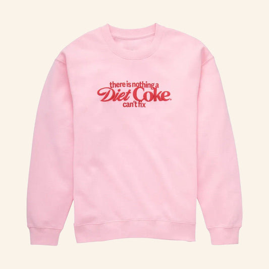 Diet Coke Merch There Is Nothing A Diet Coke Can't Fix Sweatshirt Gifts For Besties - Lilybirchmarket