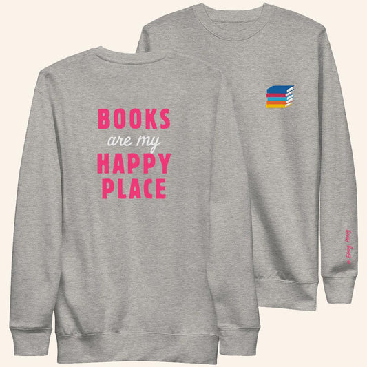 Emily Henry Merch Books Are My Happy Place Sweatshirt Gift Ideas For Readers - Lilybirchmarket