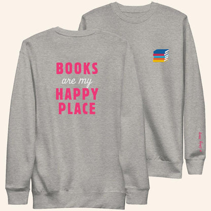 Emily Henry Merch Books Are My Happy Place Sweatshirt Gift Ideas For Readers - Lilybirchmarket