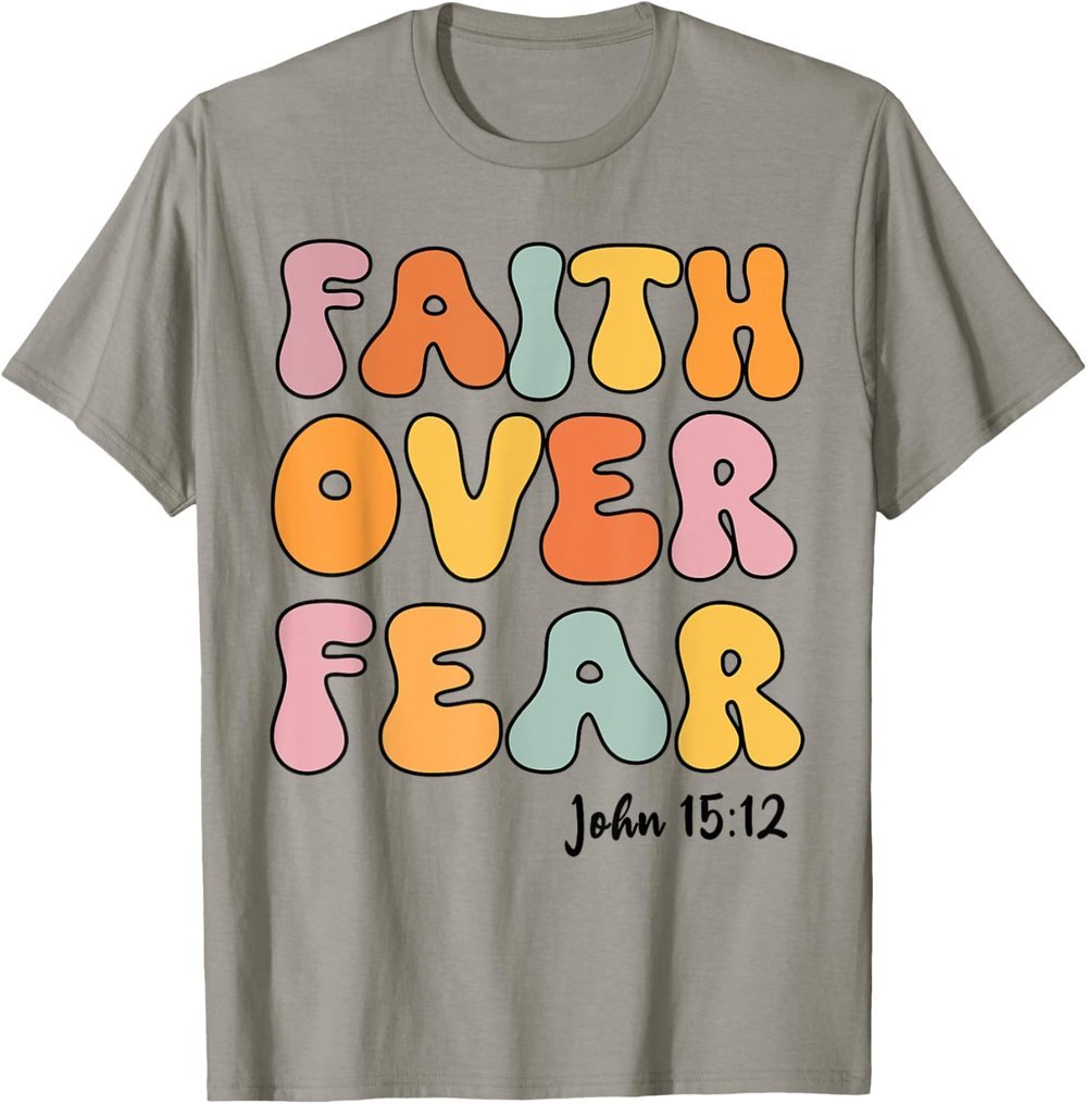 Faith Over Fear Toddler Girl Shirt