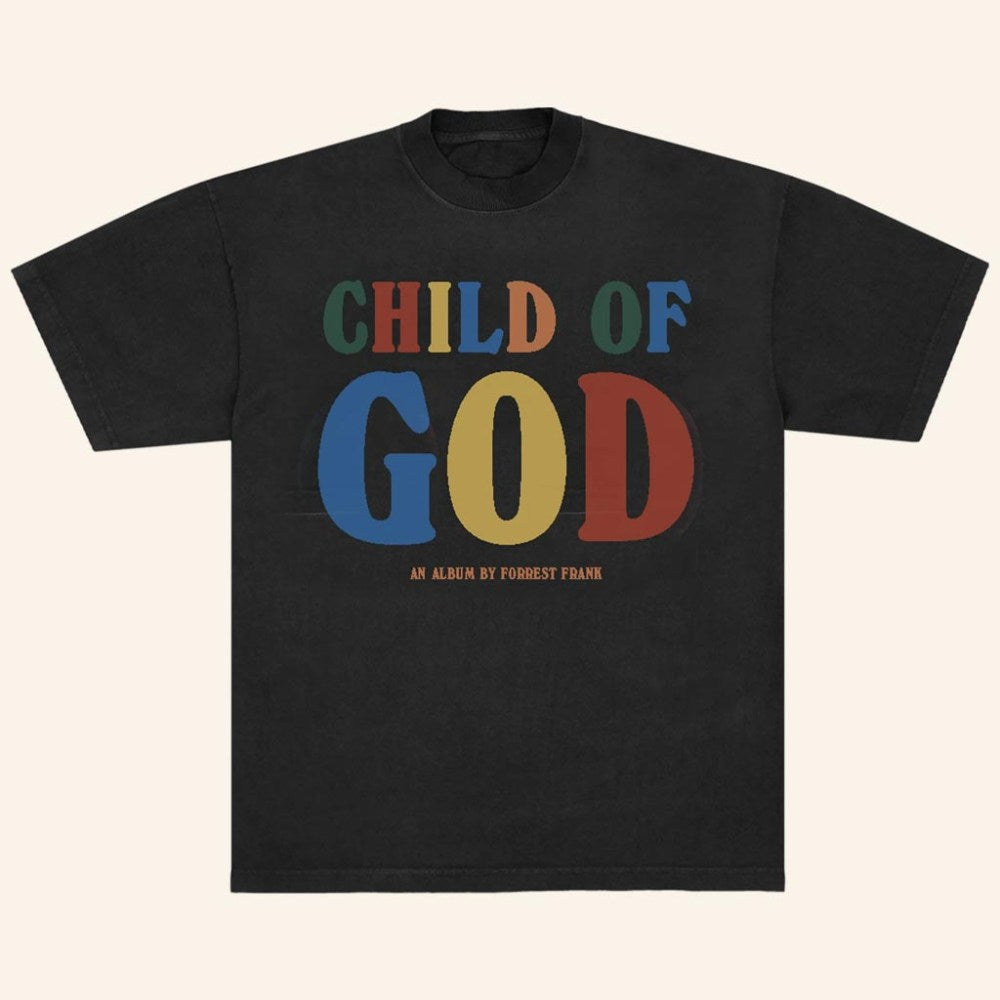 Forrest Frank Merch Child Of God T-Shirt Christian Apparel Gifts For Music Fans - Lily Birch Market