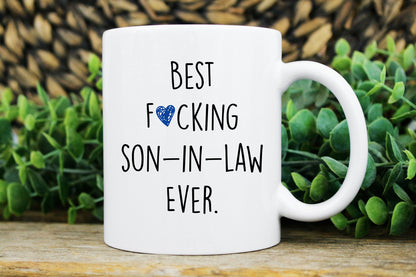 Funny Son-In-Law gift Mug, Best  Son-In-Law Ever, Gift For Son