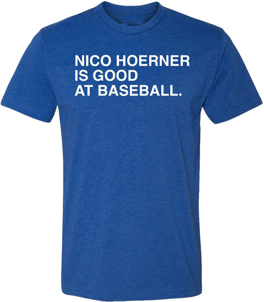 OBVIOUS SHIRTS Merch Nico Hoerner Is Good At Baseball T-Shirt Presents For Baseball Lovers