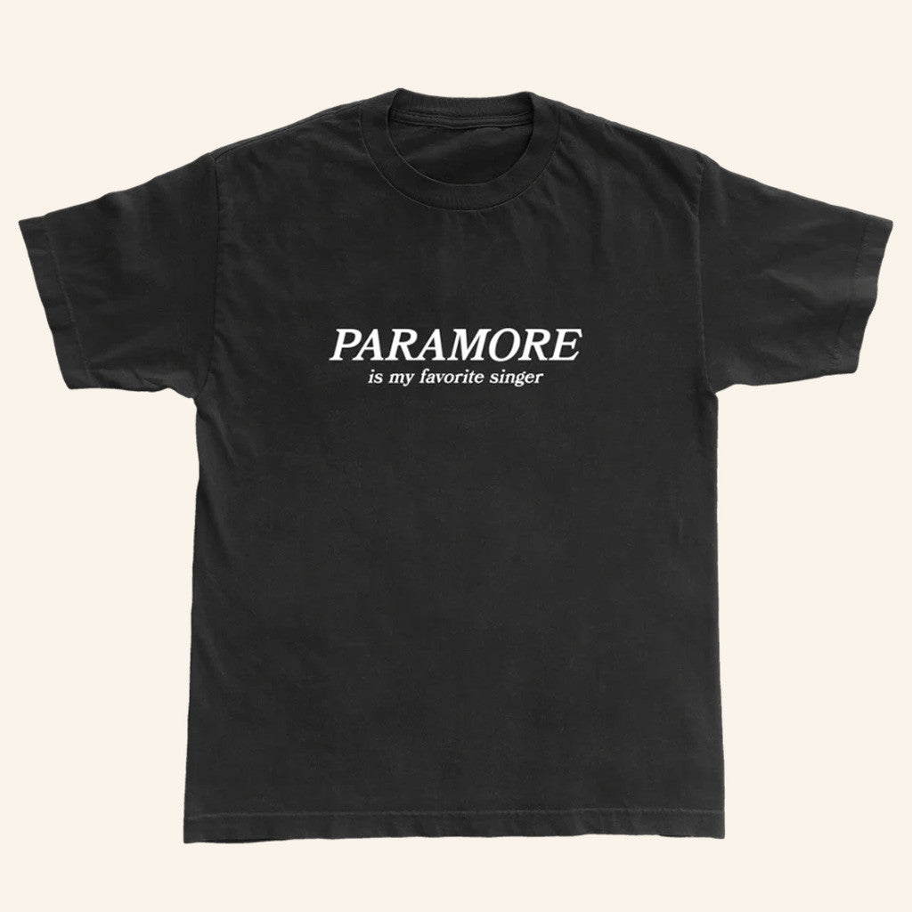 Paramore Merch Paramore Is My Favorite Singer T-Shirt Gifts For Husband - Lily Birch Market