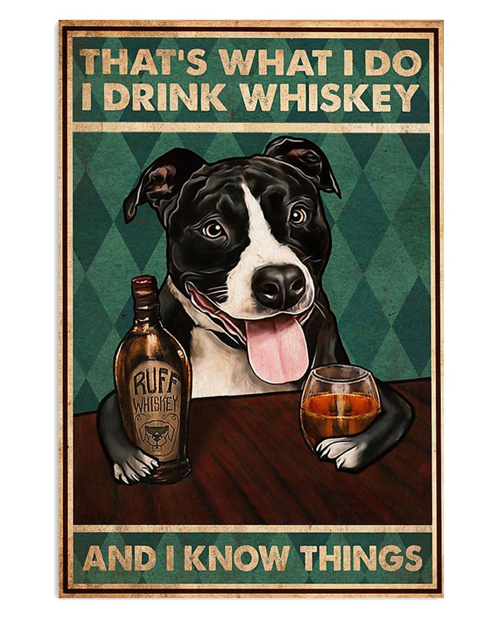 Pitbull Whiskey Dog Mom Dad Poster