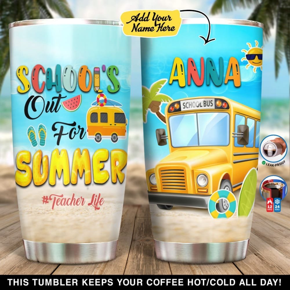 School Is Out For Summer Personalized Tumbler