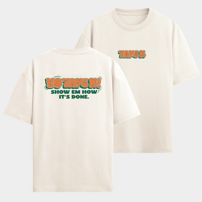 Tape B Merch Show Em How It's Done T-Shirt Tape B Shirt Best Gifts For DJ Fans - Lily Birch Market