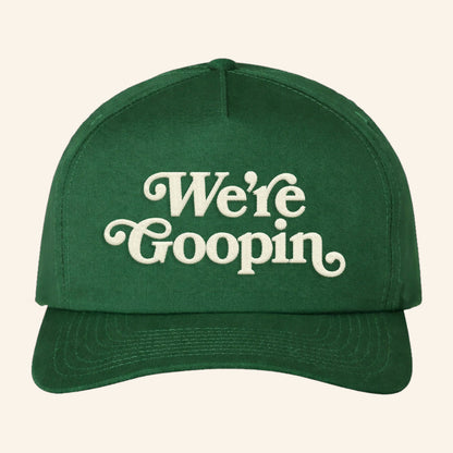 TheBurntPeanut Merch We're Goopin Hat Embroidered Present For Him - Lilybirchmarket