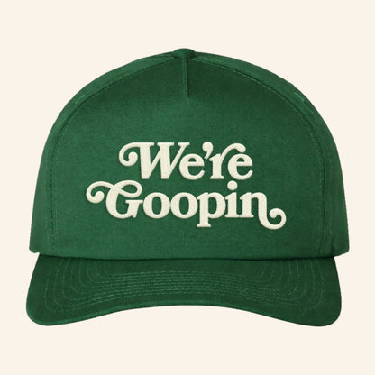 TheBurntPeanut Merch We're Goopin Hat Embroidered Present For Him - Lilybirchmarket