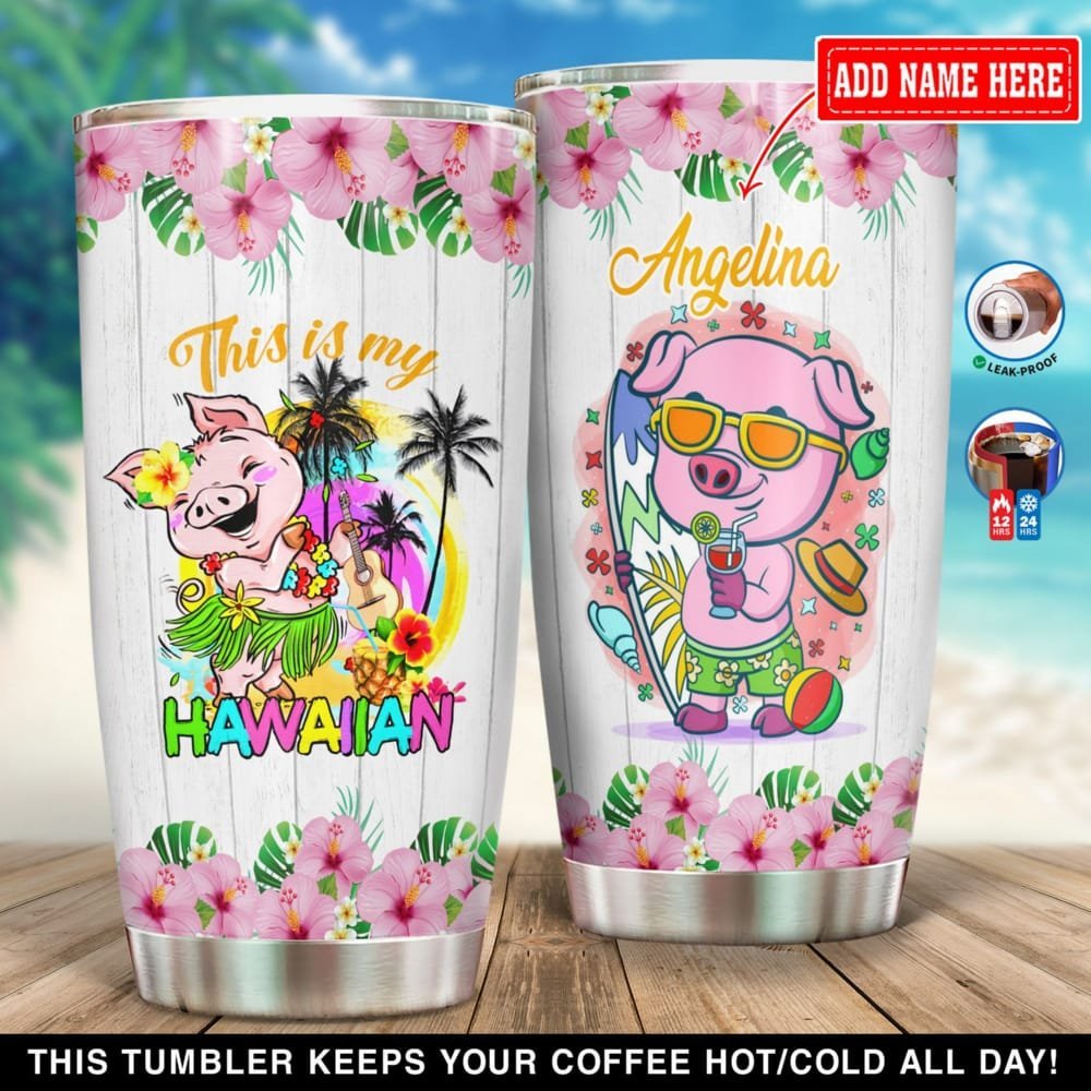 This Is My Hawaiian Cute Funny Pig Summer Personalized Tumbler