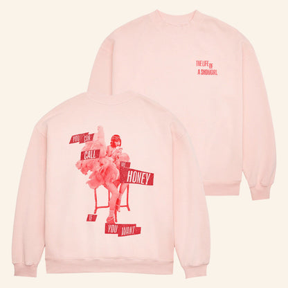 TS Showgirl Merch You Can Call Me Honey If You Want Sweatshirt Best Gifts For Swifties - Lilybirchmarket