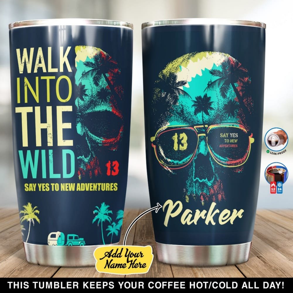 Walk Into The Wild Personalized Tumbler