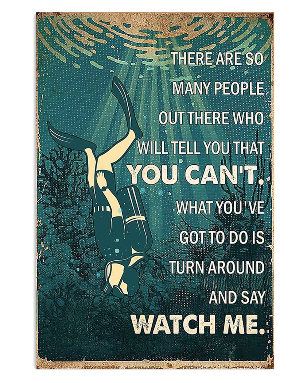 Watch Me Scuba Diver Poster