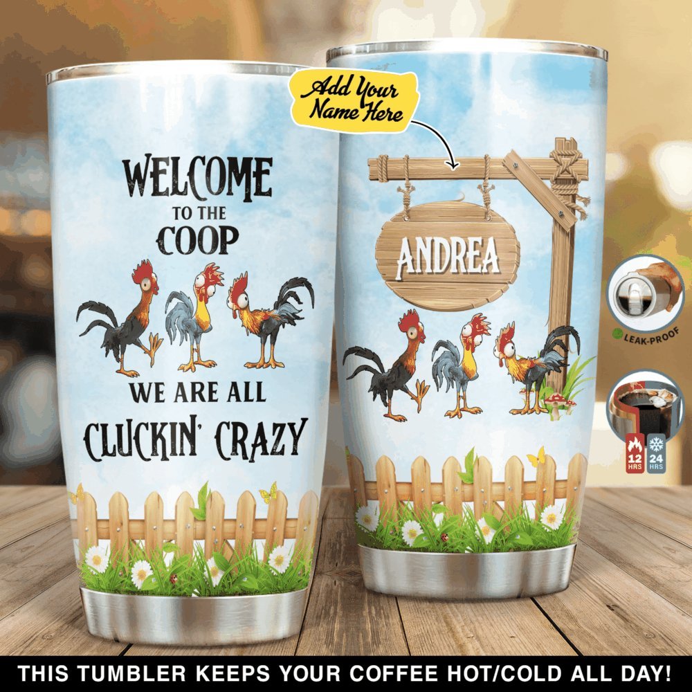 Welcome To The Coop Personalized Tumbler