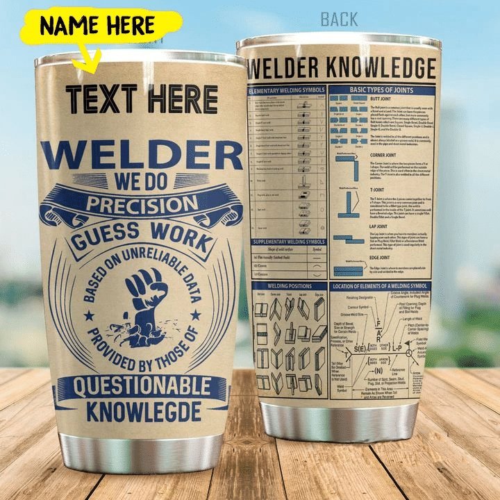 Welder Knowledge Personalized Tumbler