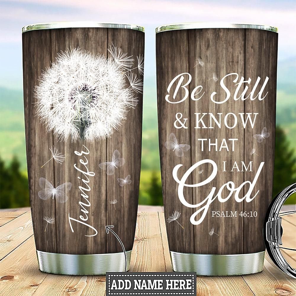 White Dandelion Be Still Personalized Tumbler