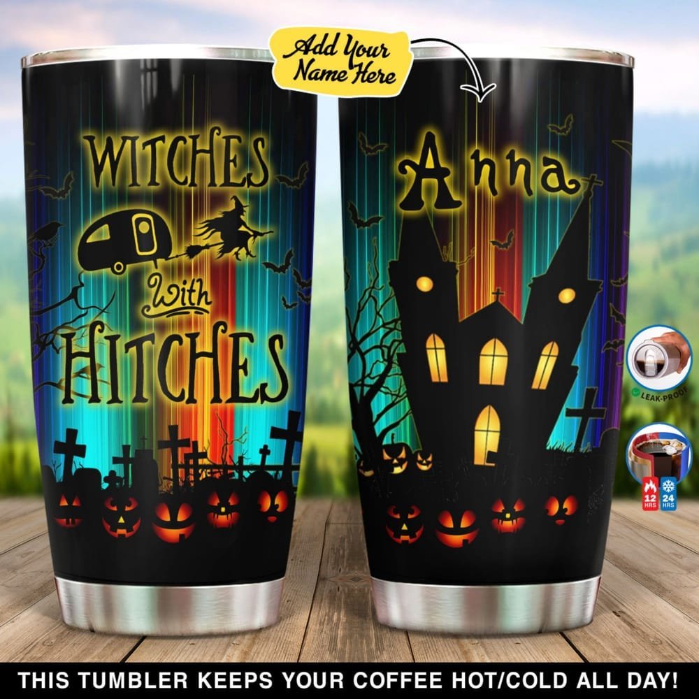 Witches With Hitches Halloween Personalized Tumbler