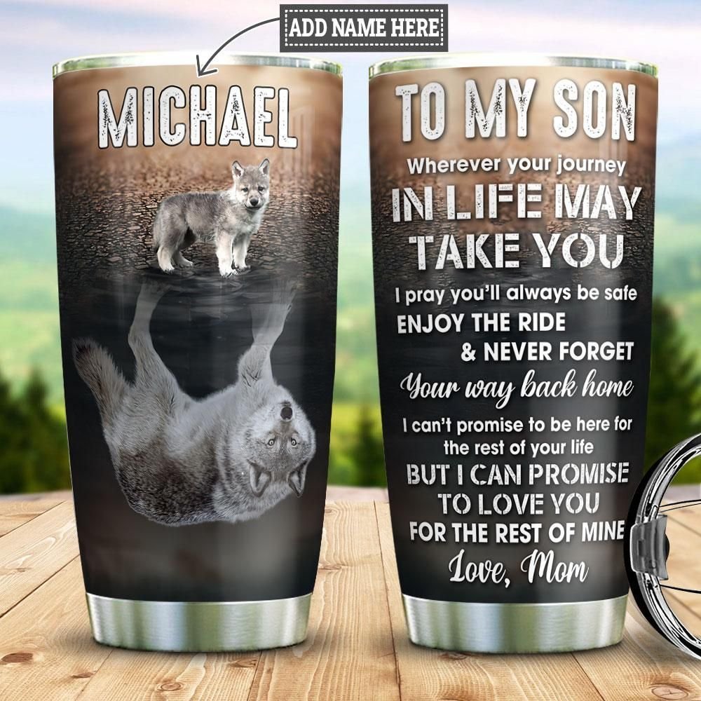 Wolf Mom To Son Personalized Tumbler