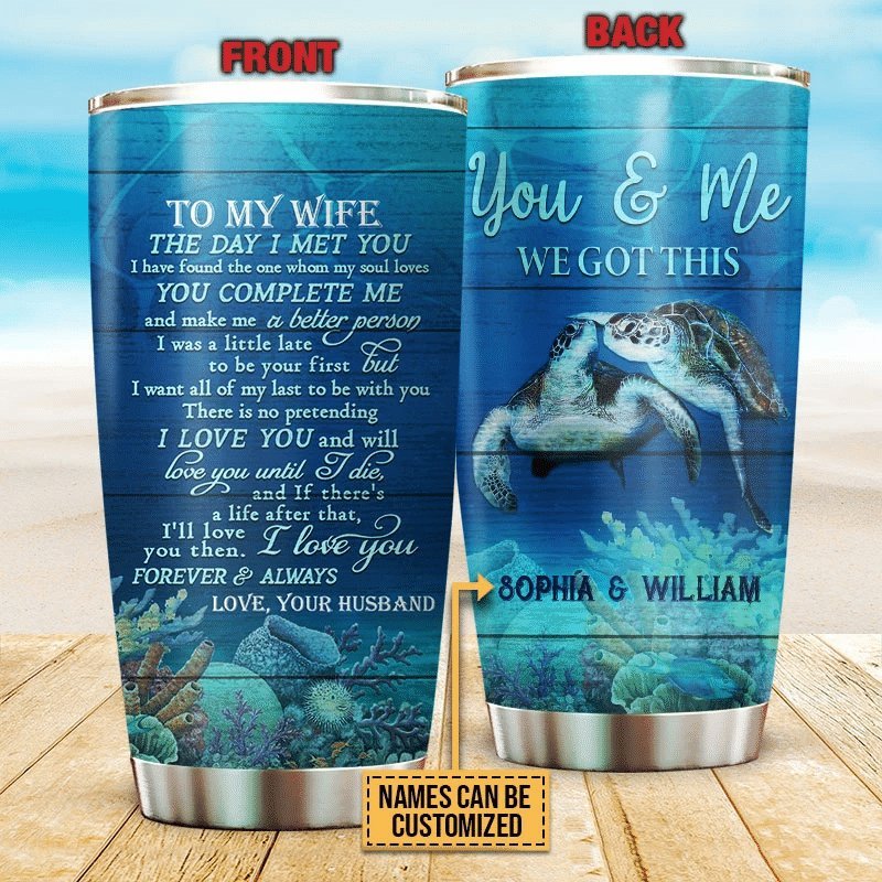 You And Me We Got This Turtle Personalized Tumbler