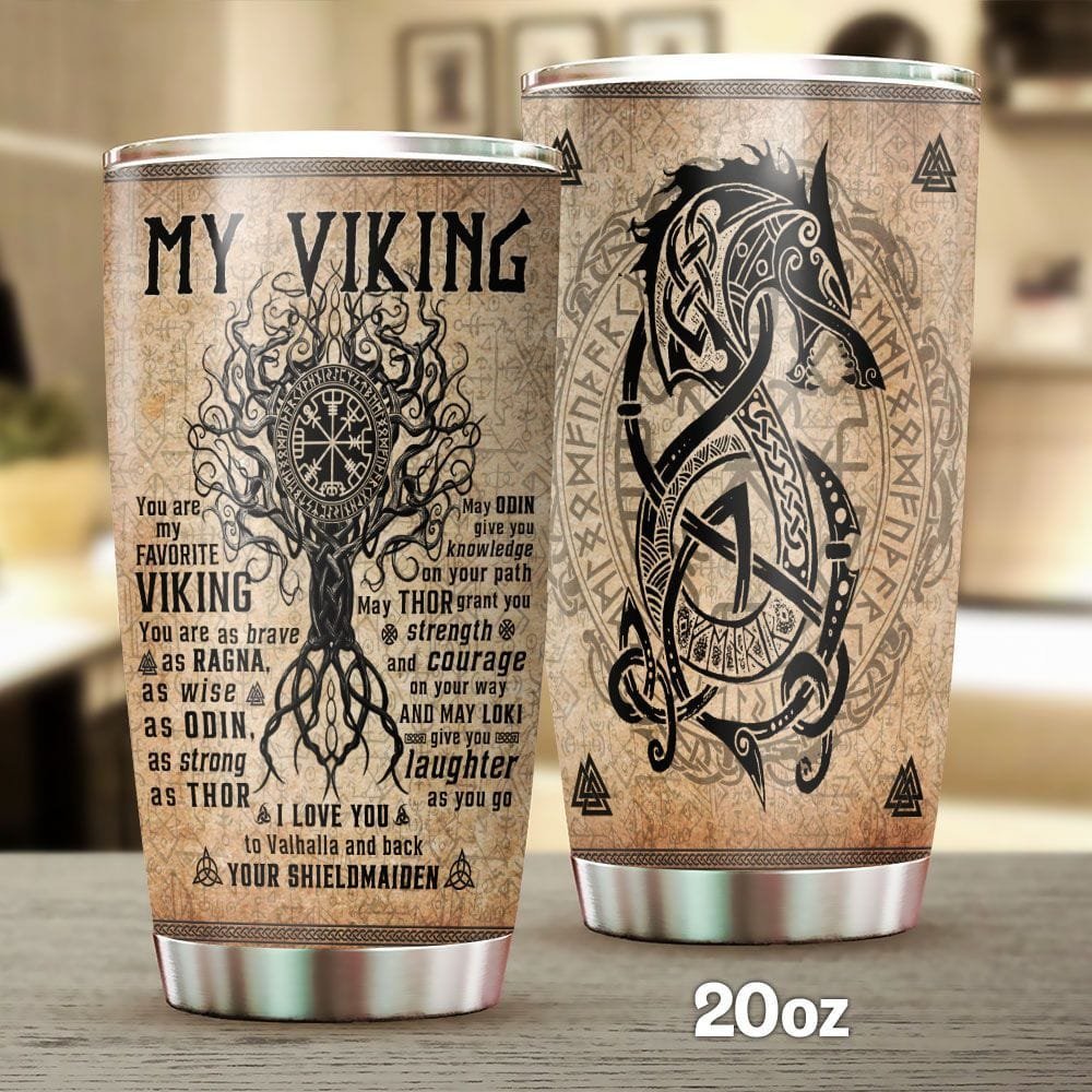 You Are My Favorite Viking From Your Shieldmaiden Personalized Tumbler