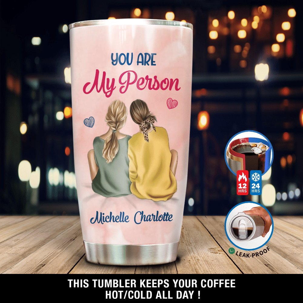 You Are My Person Personalized Tumbler