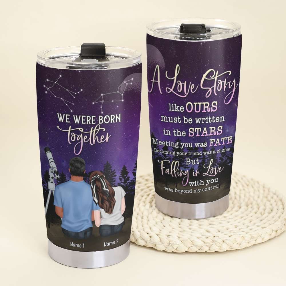 Zodiac Couple Horoscopes We Were Born Together Personalized Tumbler