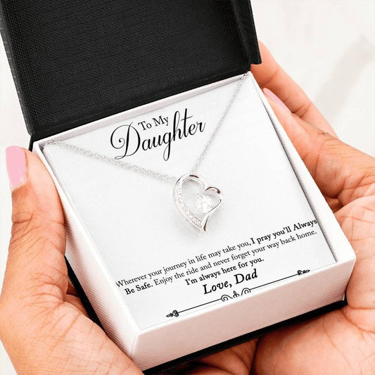 Always Be Here For You Forever Love Necklace Giving Daughter