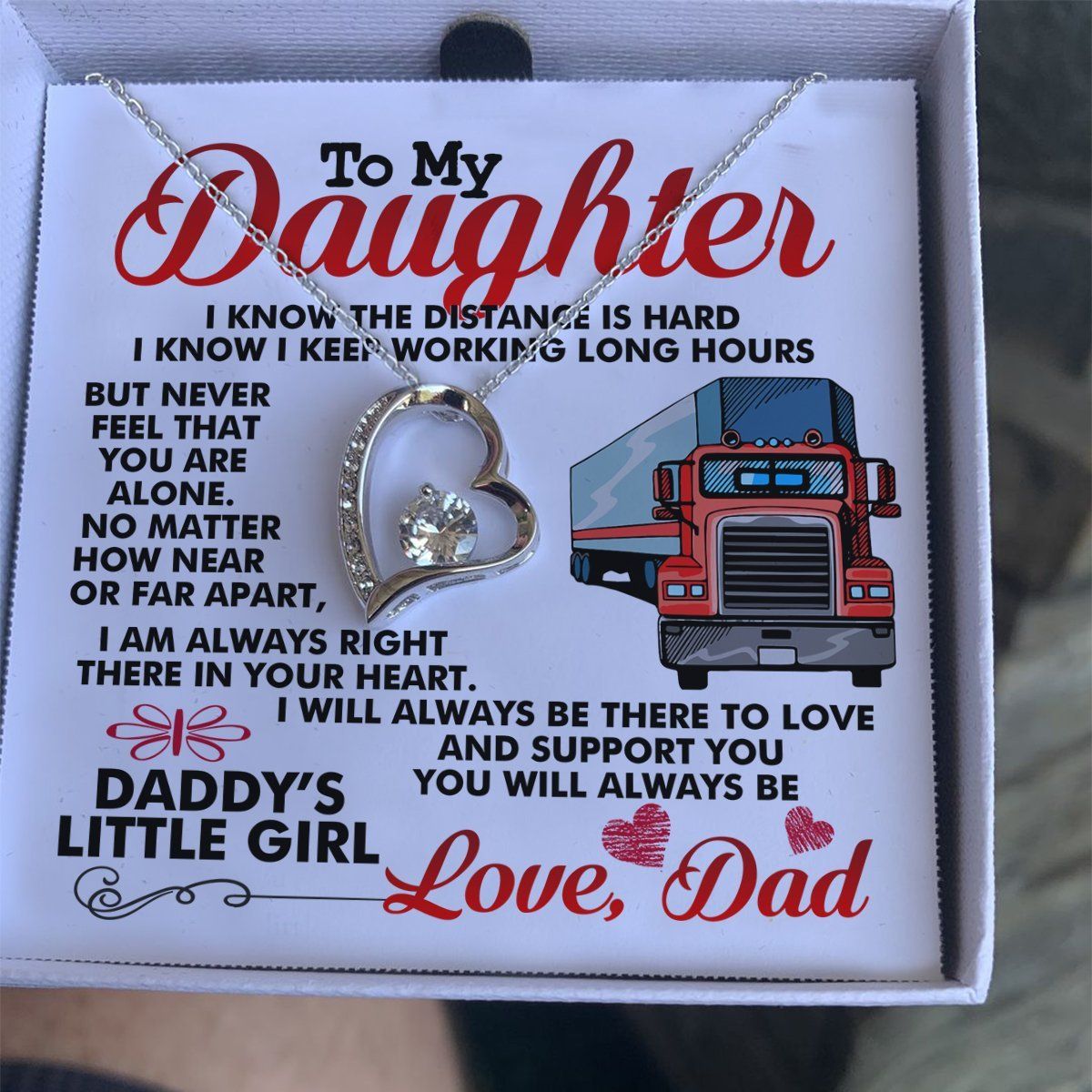 Trucker Dad For Daughter Forever Love Necklace Never Feel That You're Alone