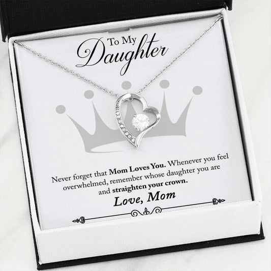 Whenever You Feel Overwhelmed Forever Love Necklace Giving Daughter