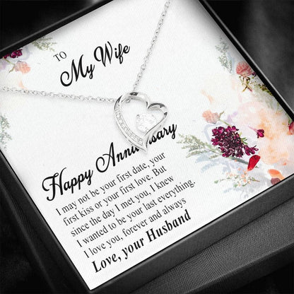 Anniversary Gift For Wife Your Last Everything Forever Love Necklace