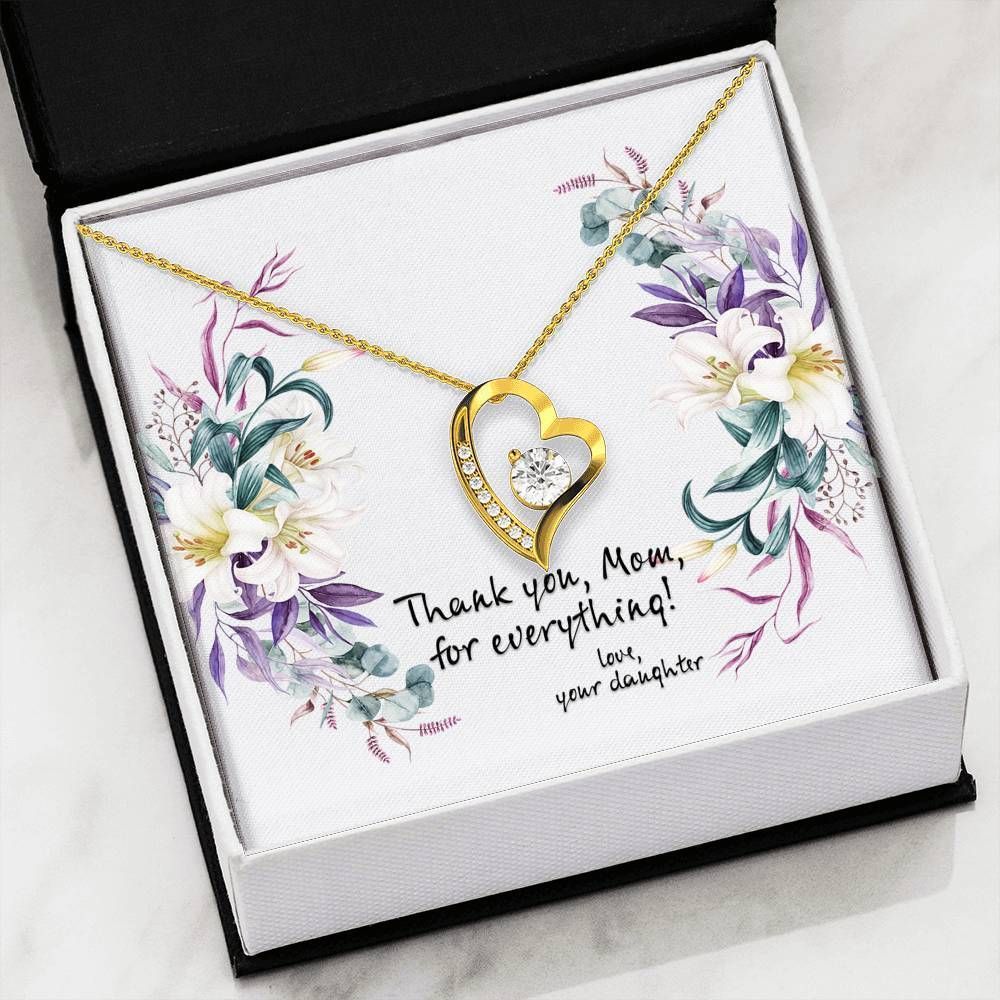 Thank For Everything Forever Love Necklace Gift For Mummy