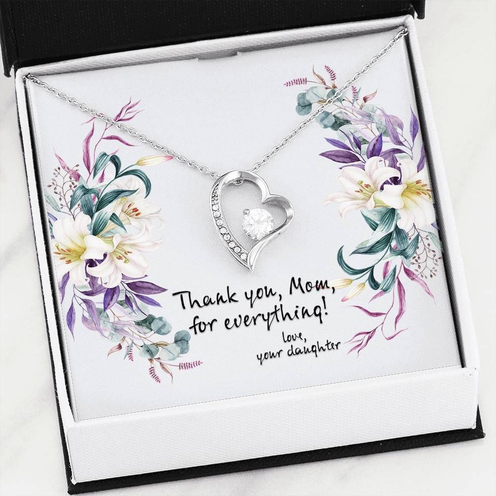 Thank For Everything Forever Love Necklace Gift For Mummy