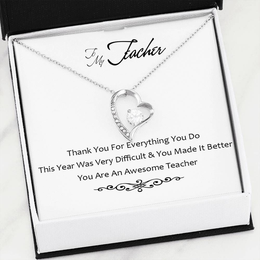 To My Teacher Thank You For Everything You Do Forever Love Necklace