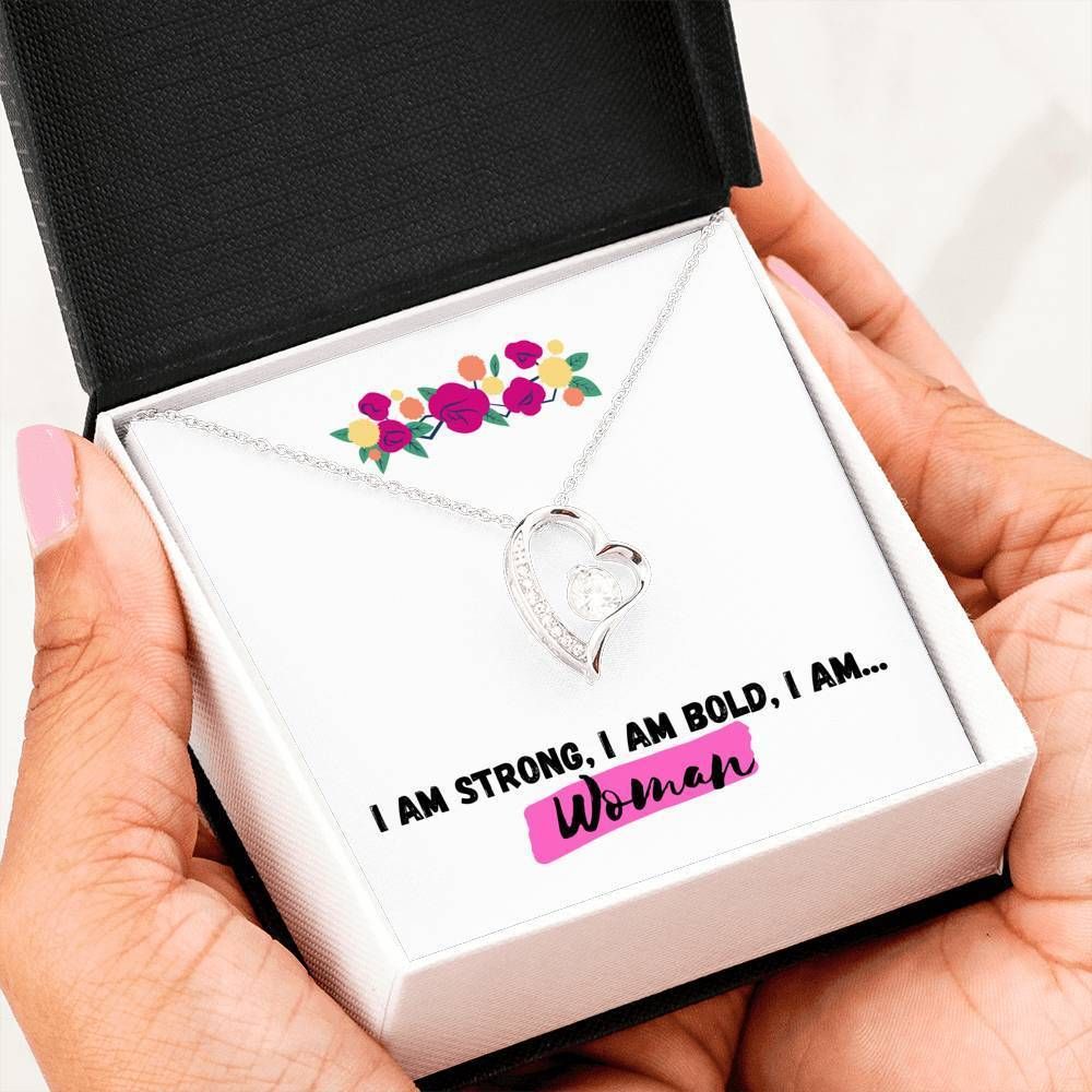 Be Proud Of The Woman That You Are Forever Love Necklace