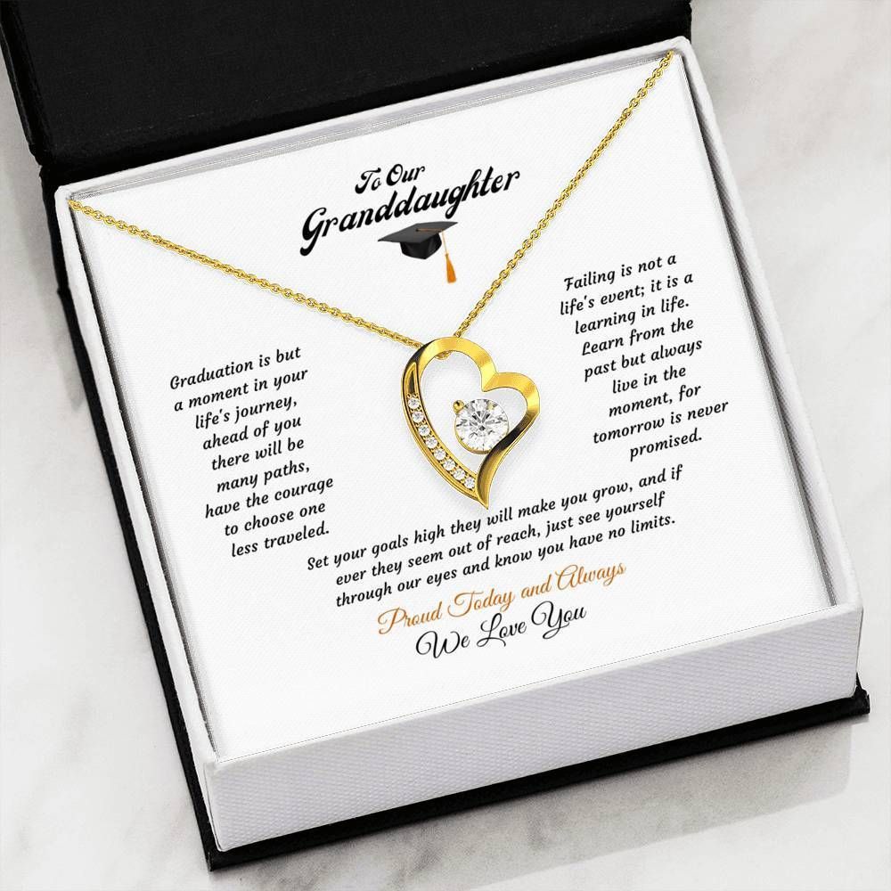 Our Granddaughter Graduation Forever Love Necklace For Granddaughter Proud Today And Always